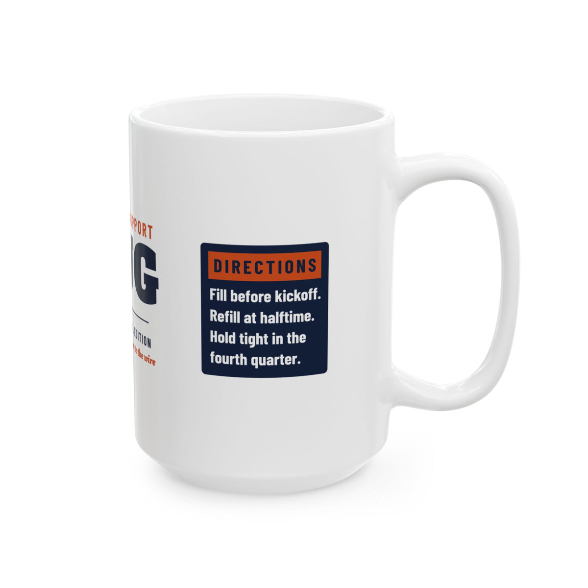 Emotional Support Mug — Chicago Football Edition