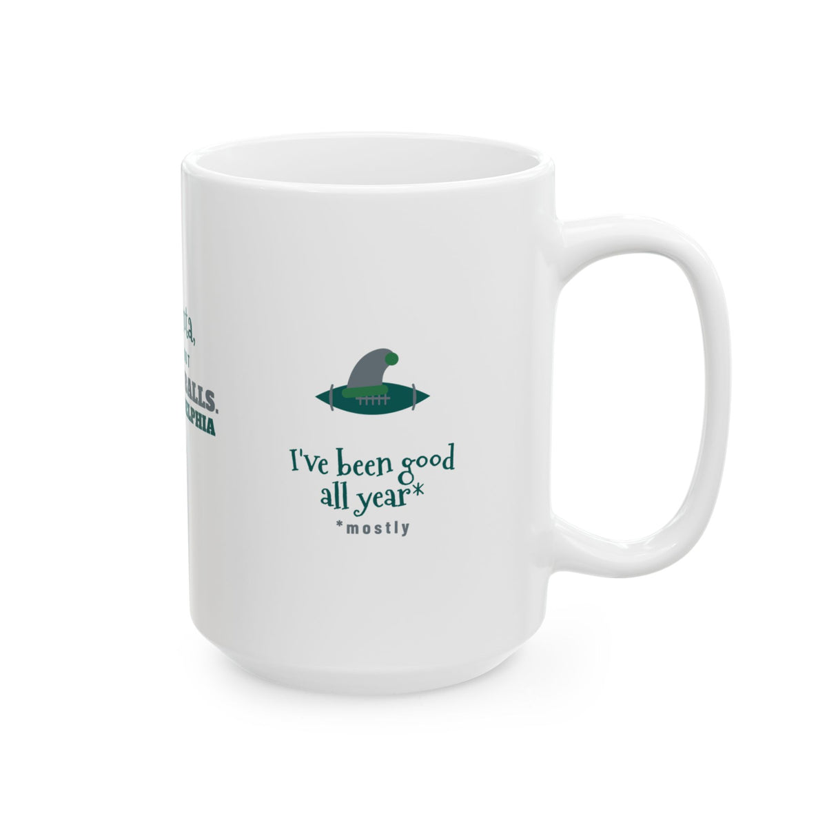 Sorry About the Snowballs Mug — Philadelphia Football Edition