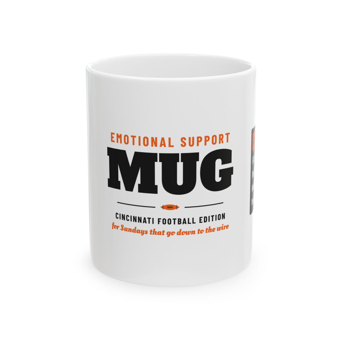 Emotional Support Mug — Cincinnati Football Edition
