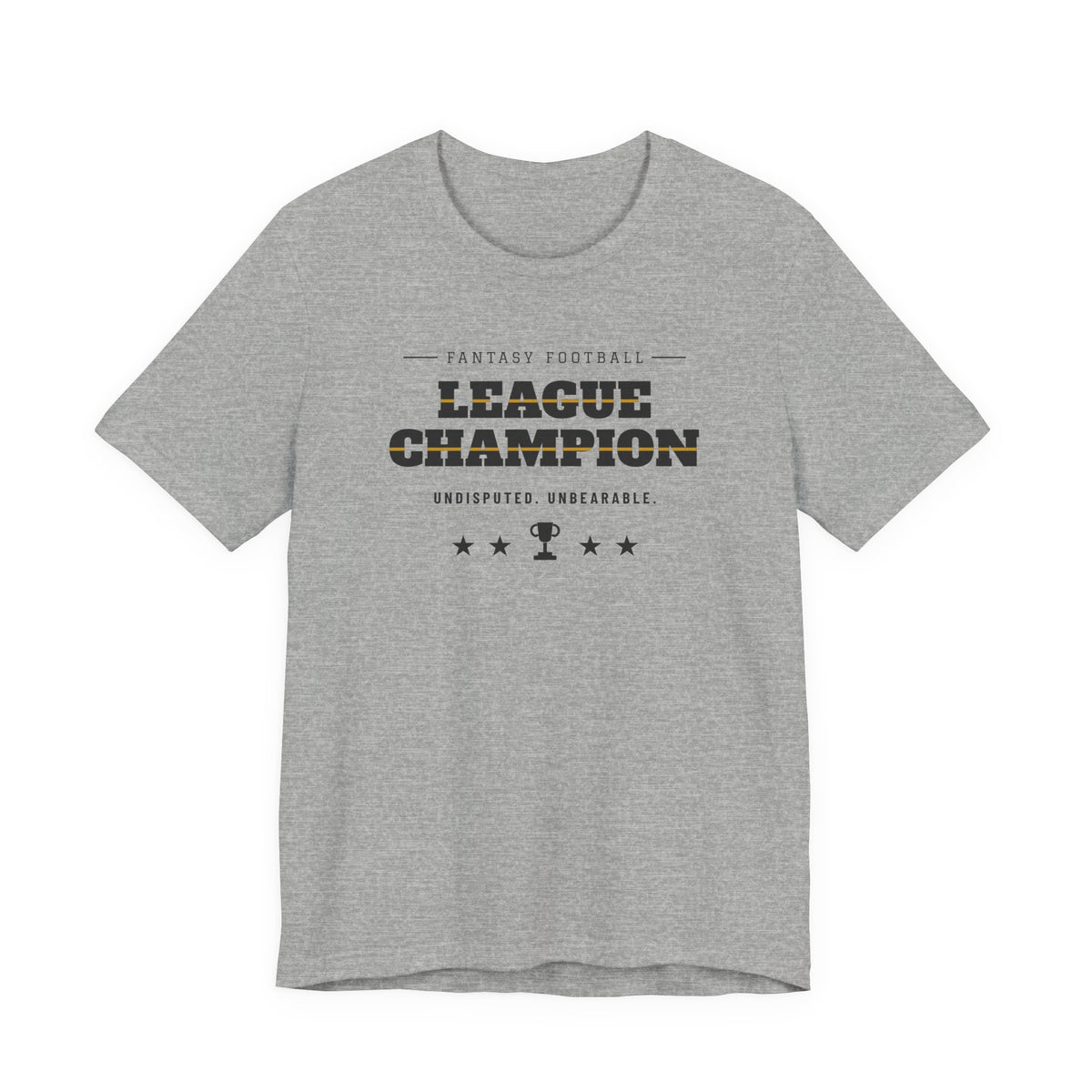 League Champion Tee — Fantasy Football Edition