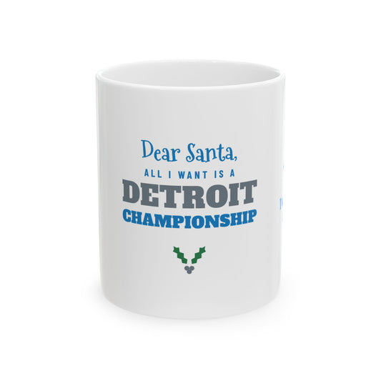All I Want Is a Detroit Championship Mug