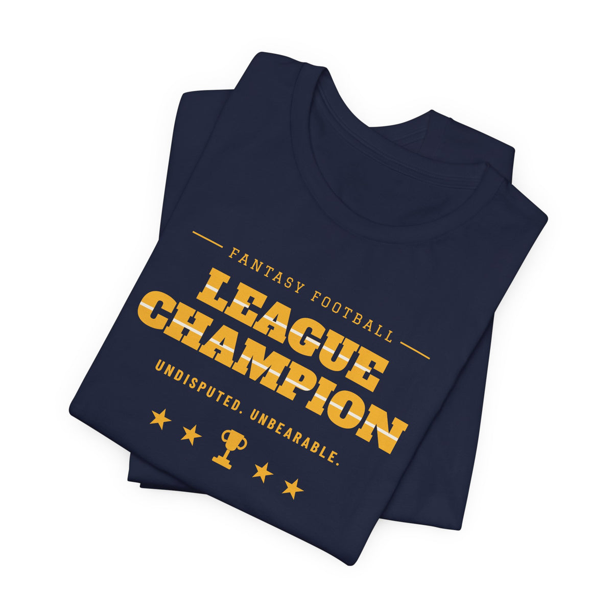 League Champion Tee — Fantasy Football Edition