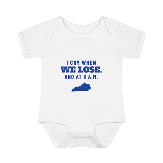 I Cry When We Lose Baby Bodysuit — KY Edition