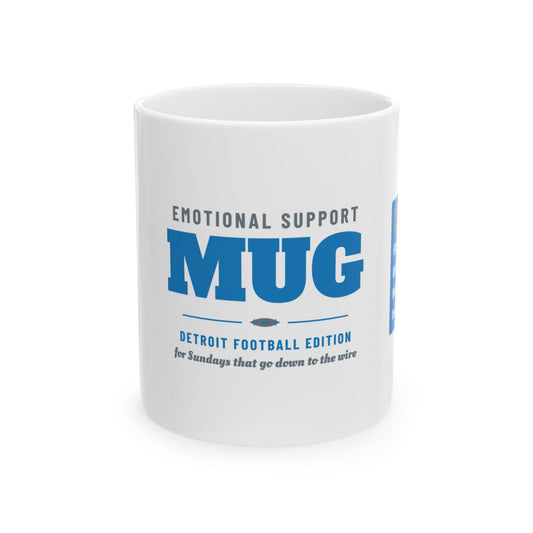 Emotional Support Mug — Detroit Football Edition