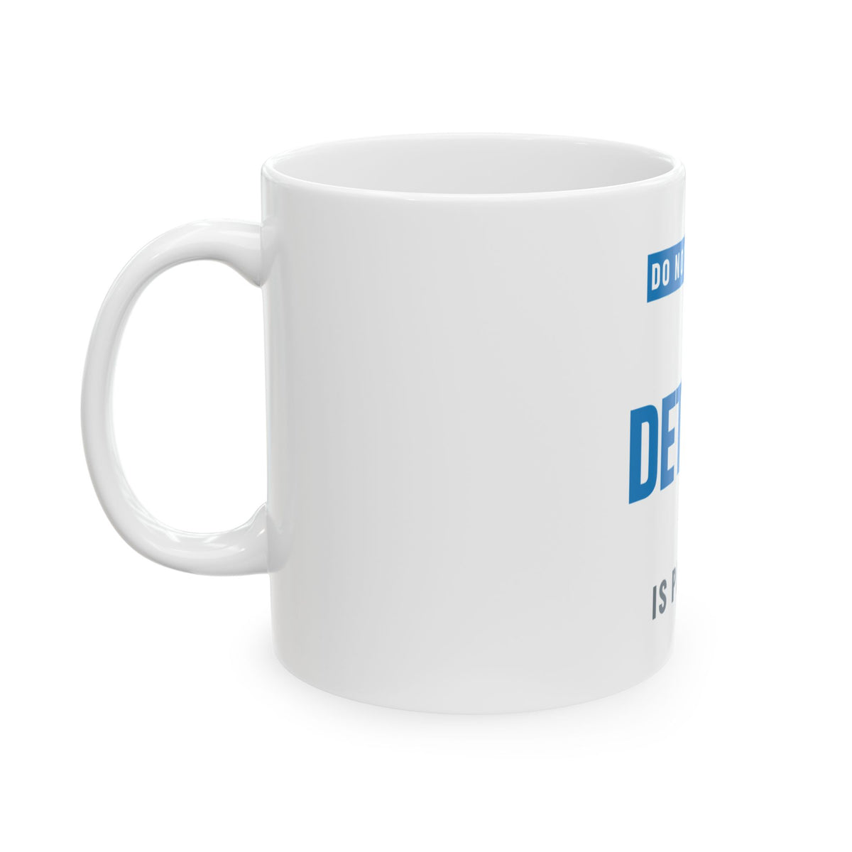 Do Not Disturb Mug — Detroit Football Edition