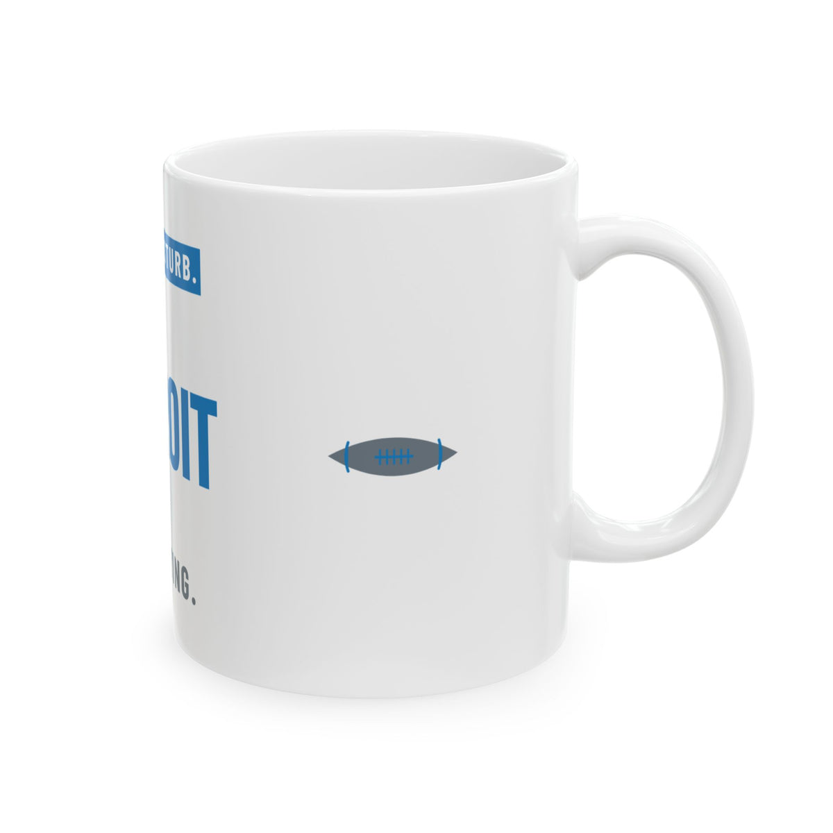 Do Not Disturb Mug — Detroit Football Edition