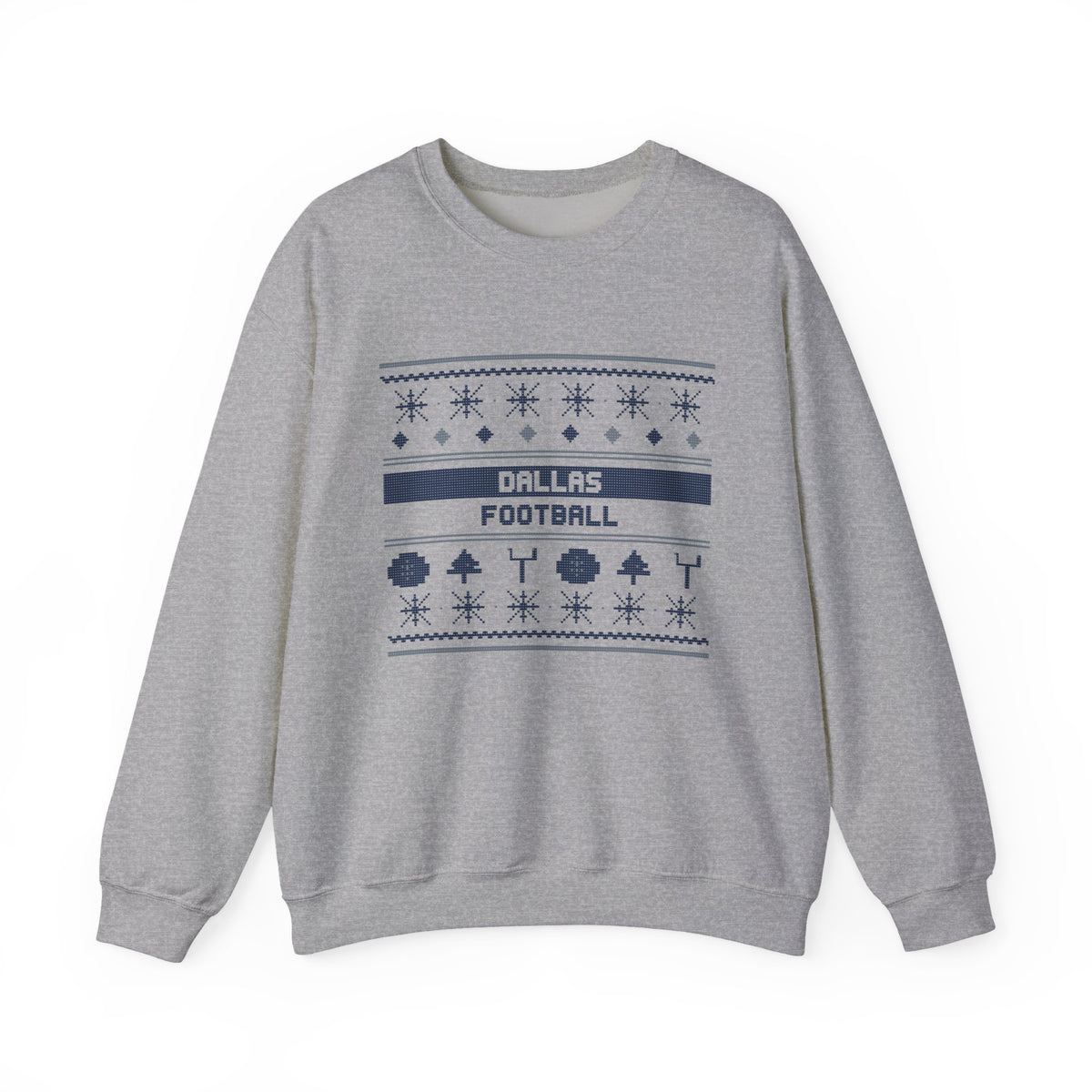 Ugly Sweater Sweatshirt — Dallas Football Edition