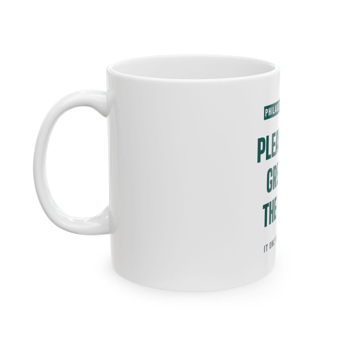 Stop Greasing the Poles Mug — Philadelphia Football Edition