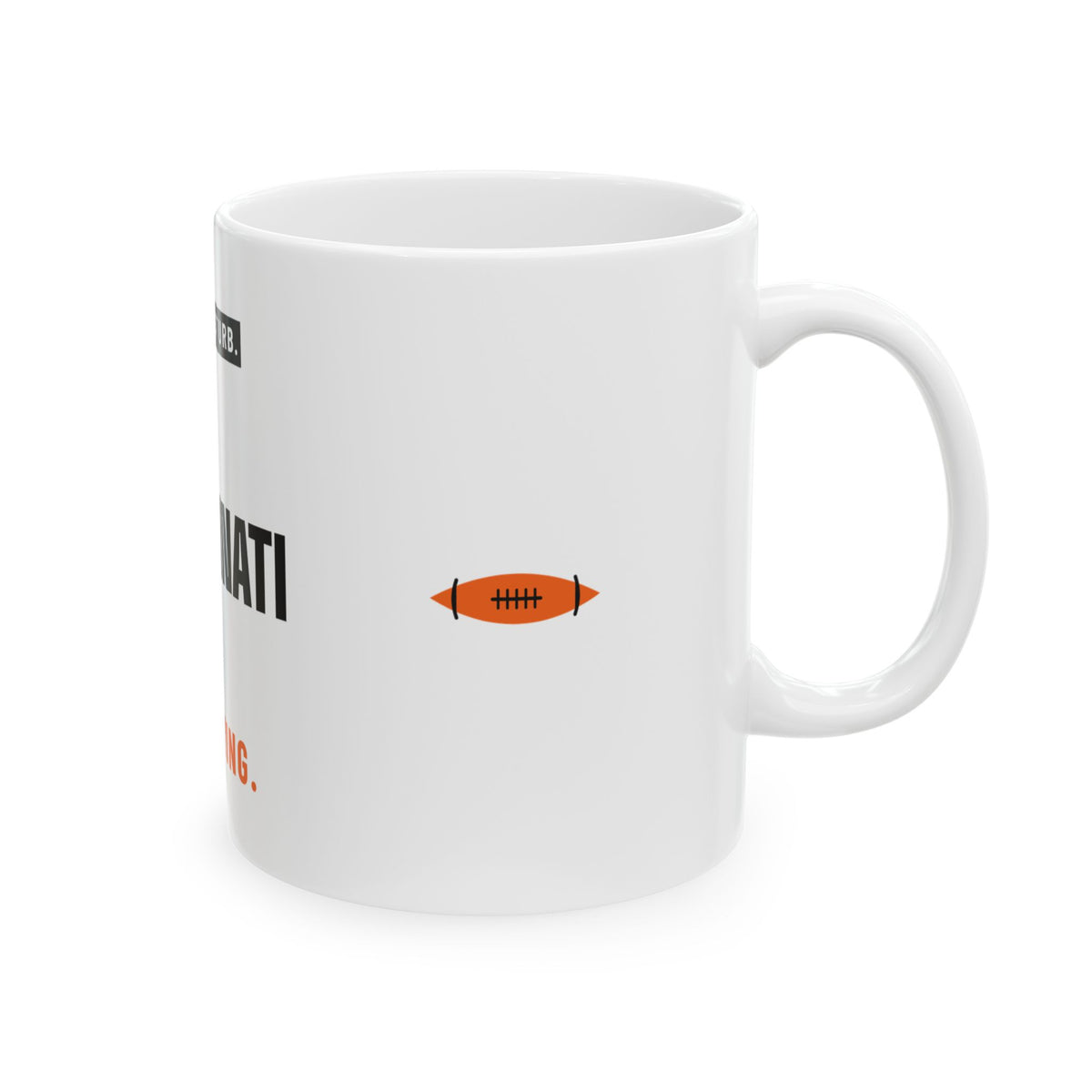 Do Not Disturb Mug — Cincinnati Football Edition
