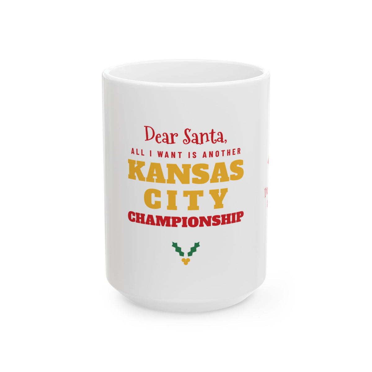 All I Want Is Another Kansas City Championship Mug