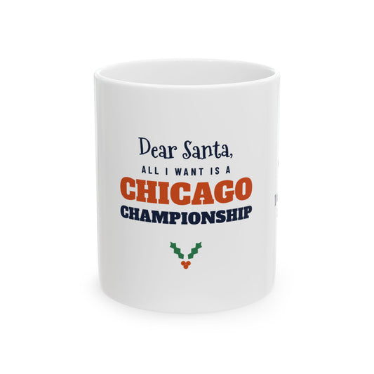 All I Want Is a Chicago Championship Mug