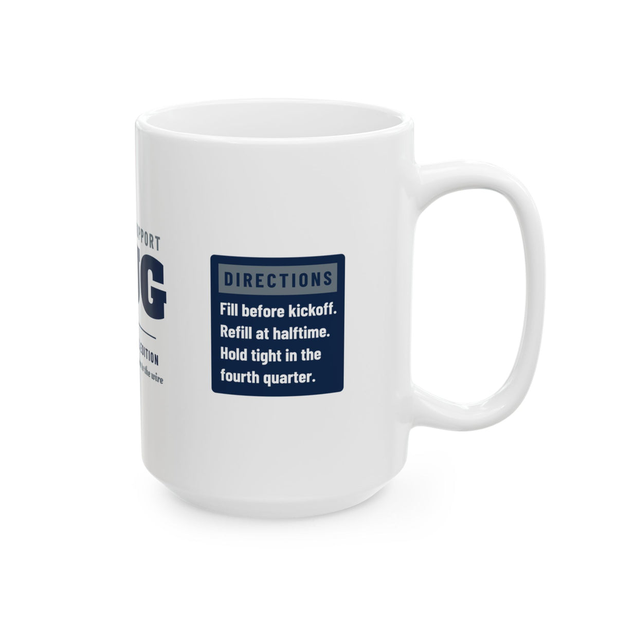 Emotional Support Mug — Dallas Football Edition