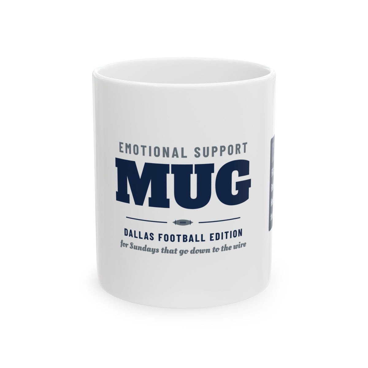 Emotional Support Mug — Dallas Football Edition