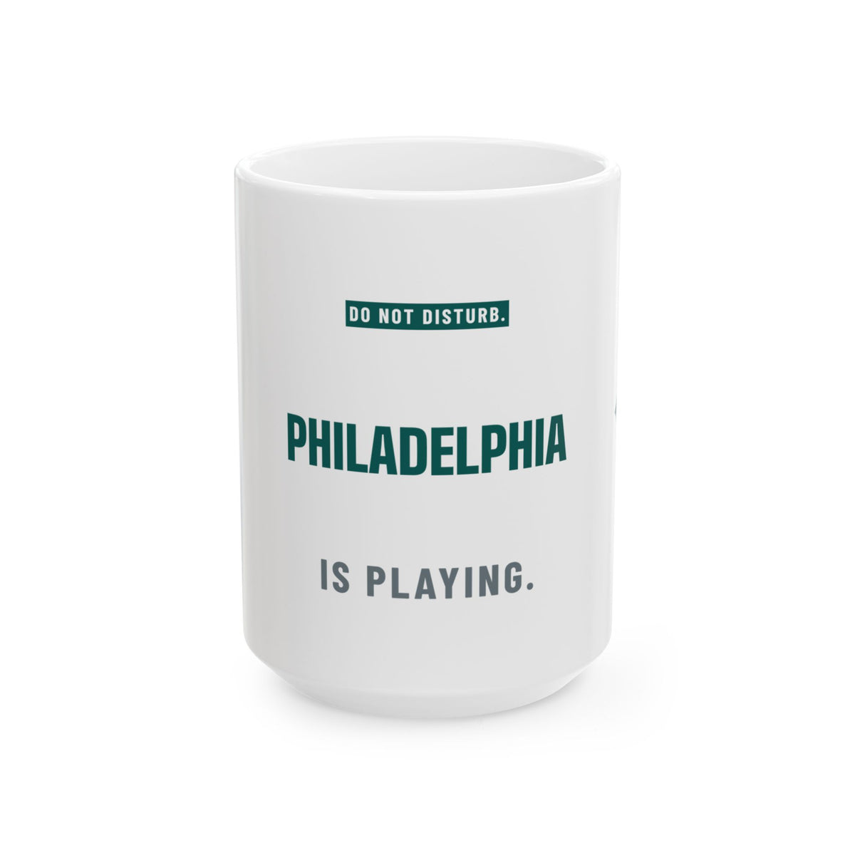 Do Not Disturb Mug — Philadelphia Football Edition
