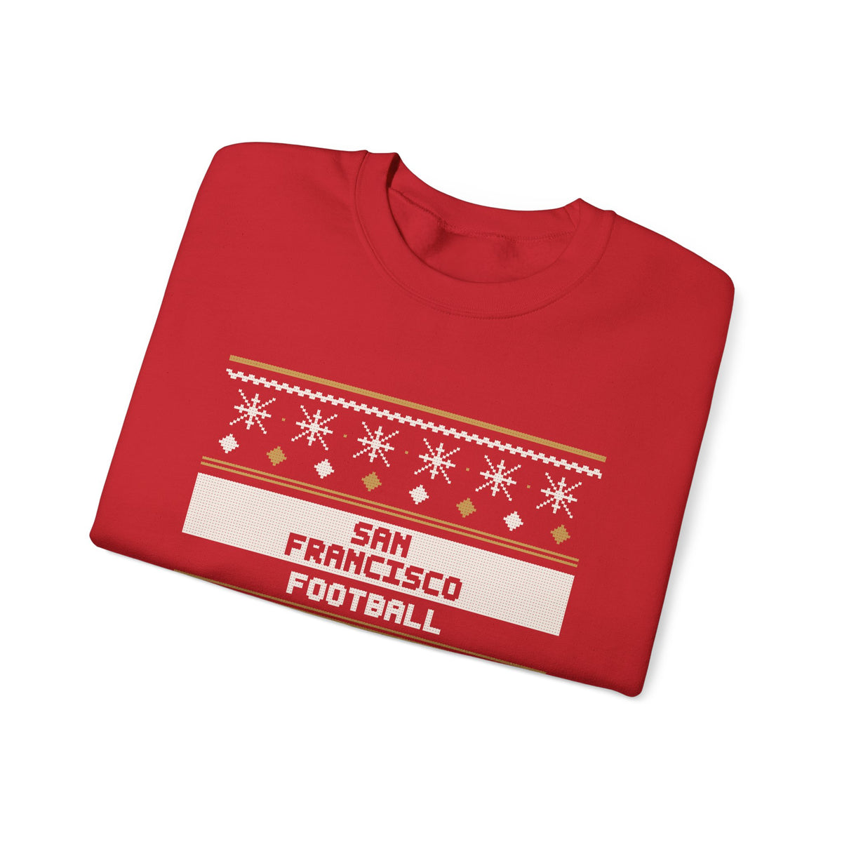 Ugly Sweater Sweatshirt — San Francisco Football Edition