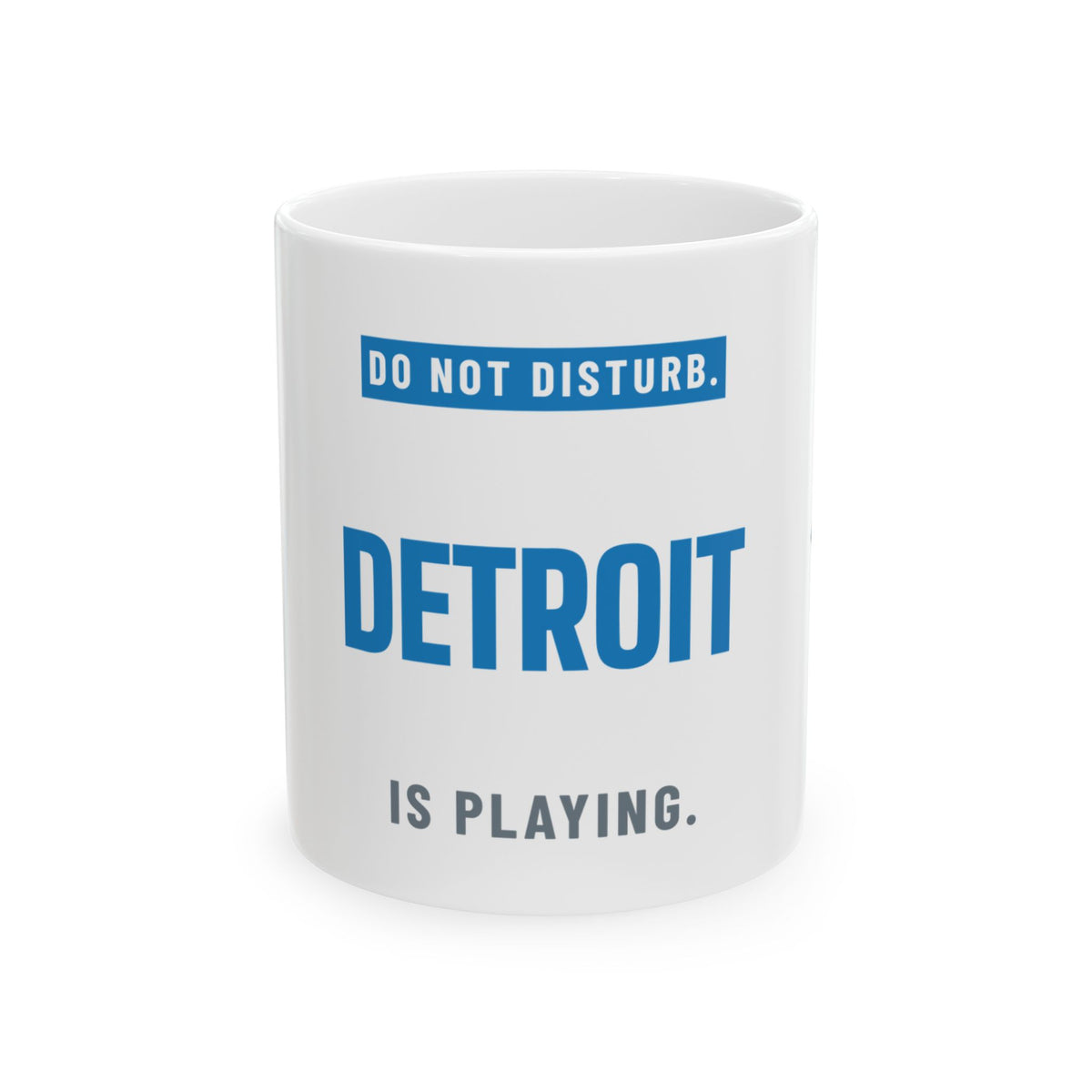 Do Not Disturb Mug — Detroit Football Edition