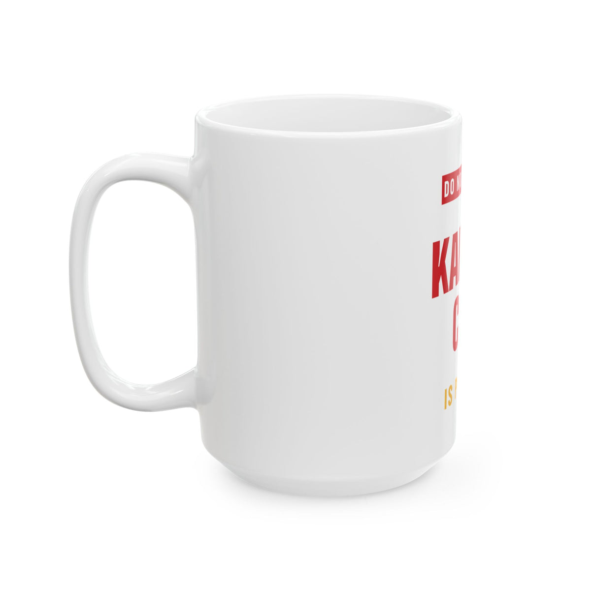 Do Not Disturb Mug — Kansas City Football Edition