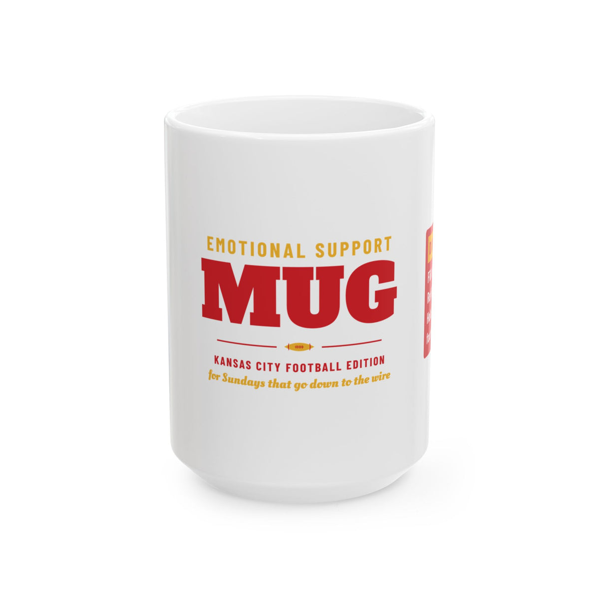 Emotional Support Mug — Kansas City Football Edition