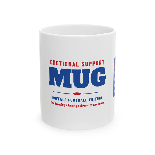 Emotional Support Mug — Buffalo Football Edition