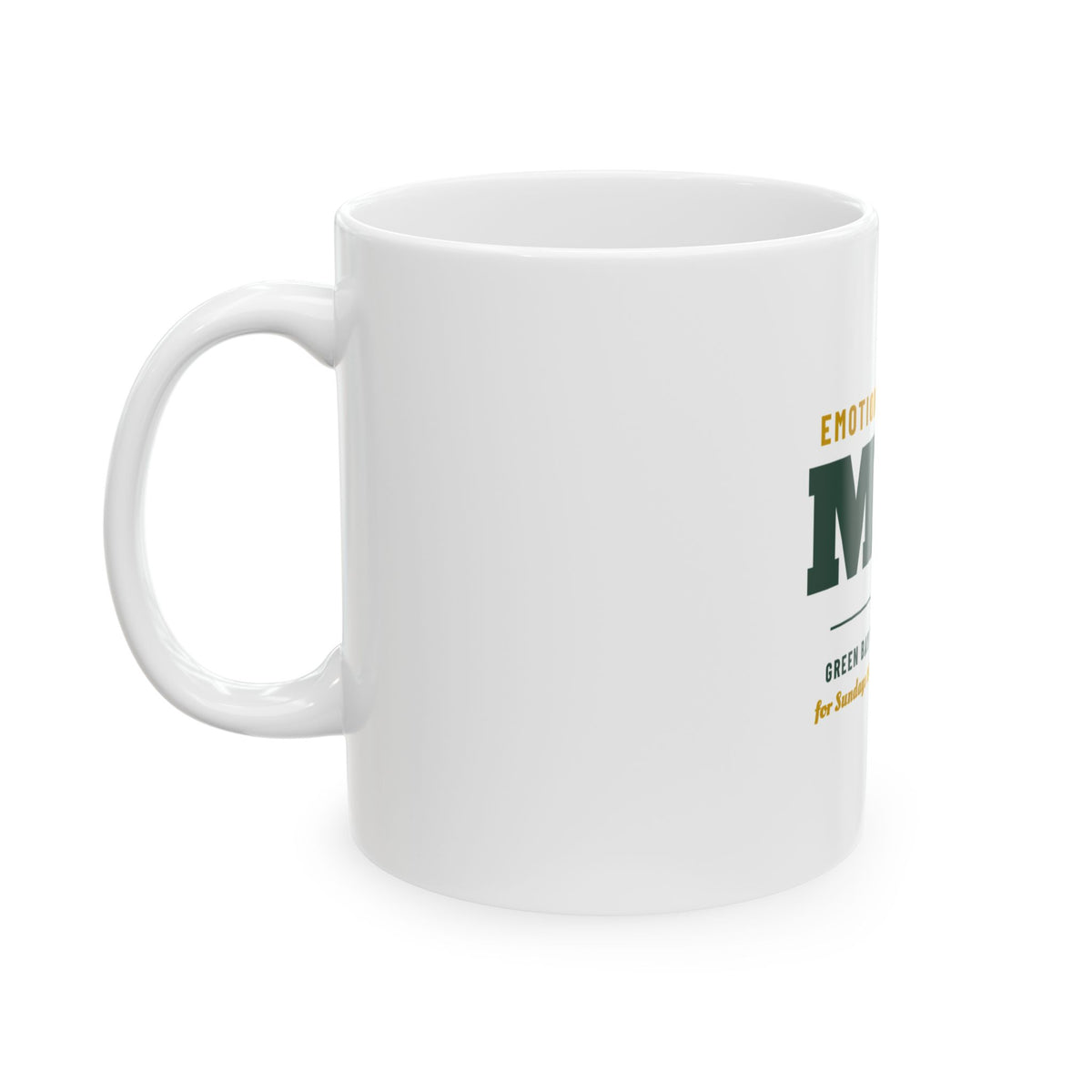 Emotional Support Mug — Green Bay Football Edition