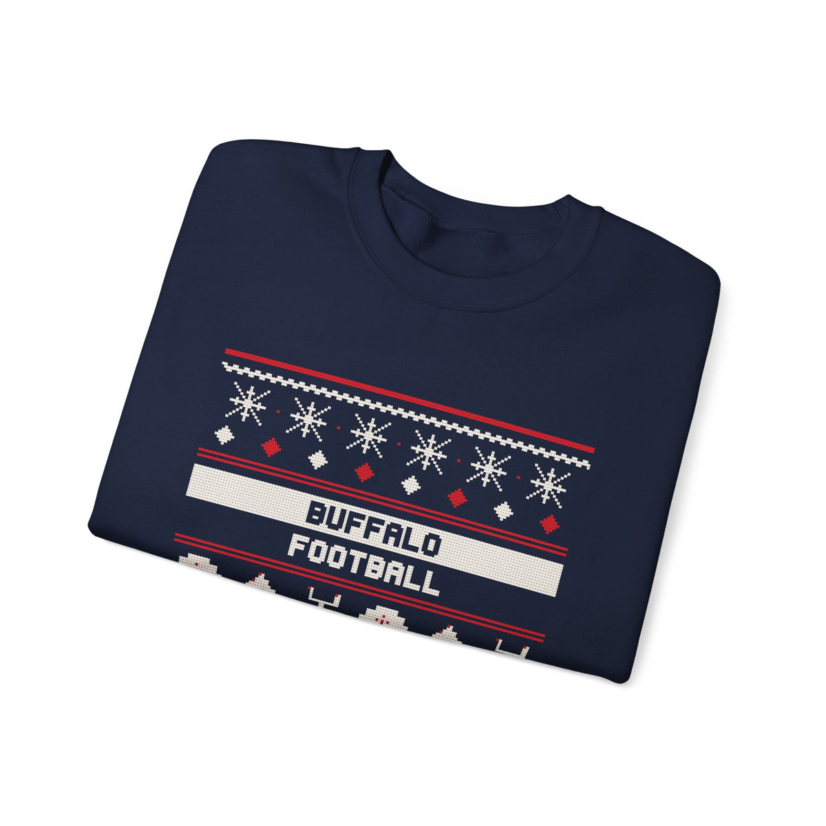 Ugly Sweater Sweatshirt — Buffalo Football Edition