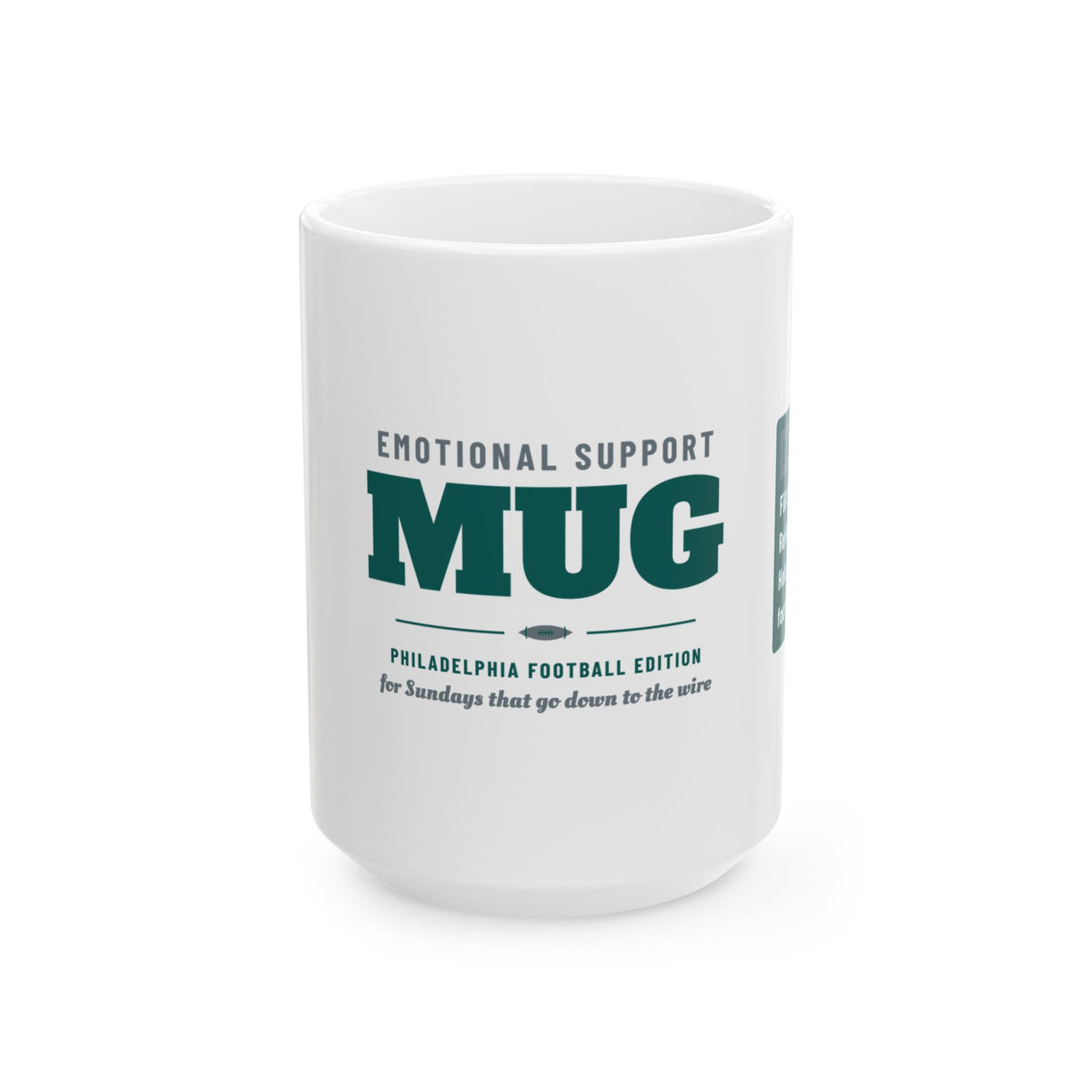 Emotional Support Mug — Philadelphia Football Edition