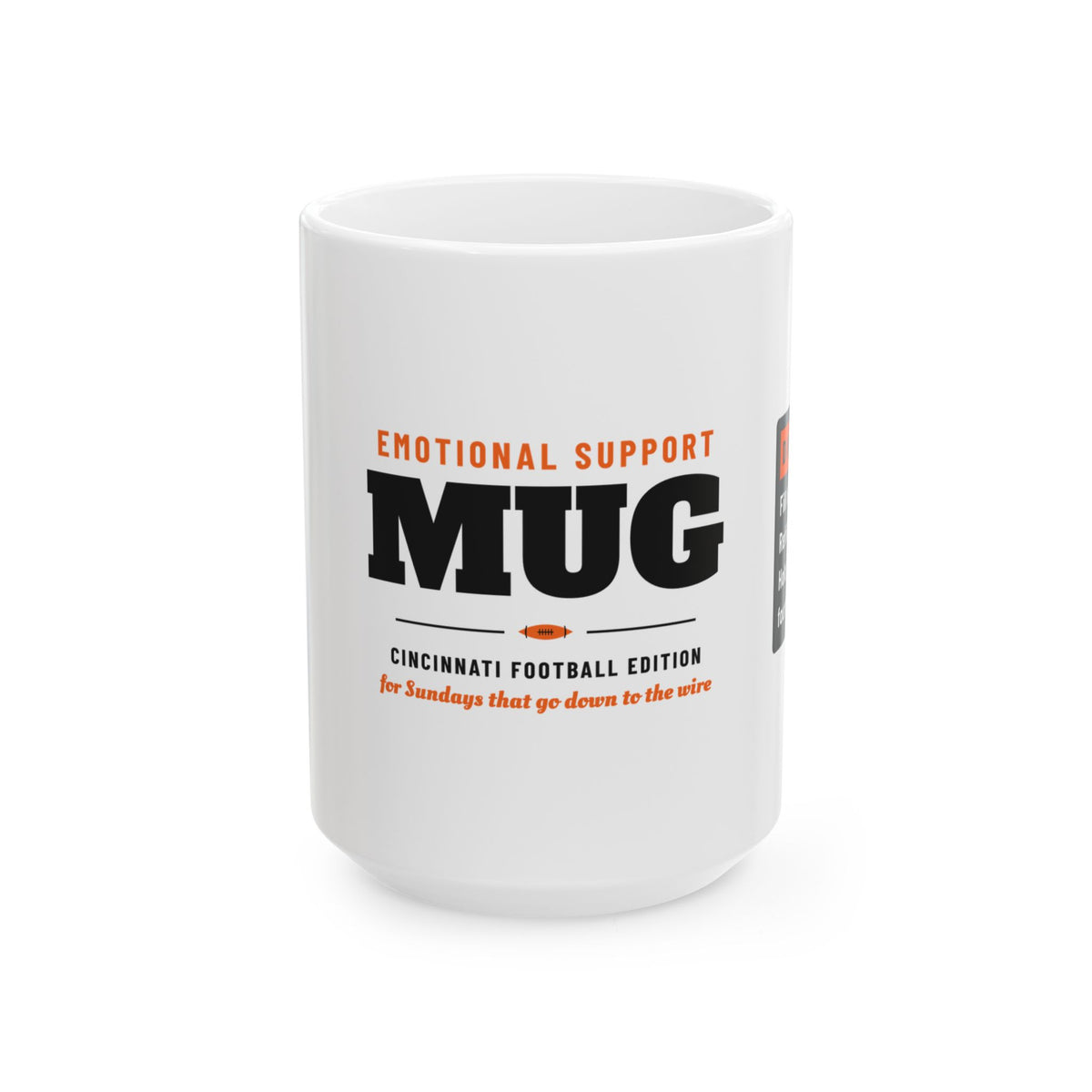 Emotional Support Mug — Cincinnati Football Edition