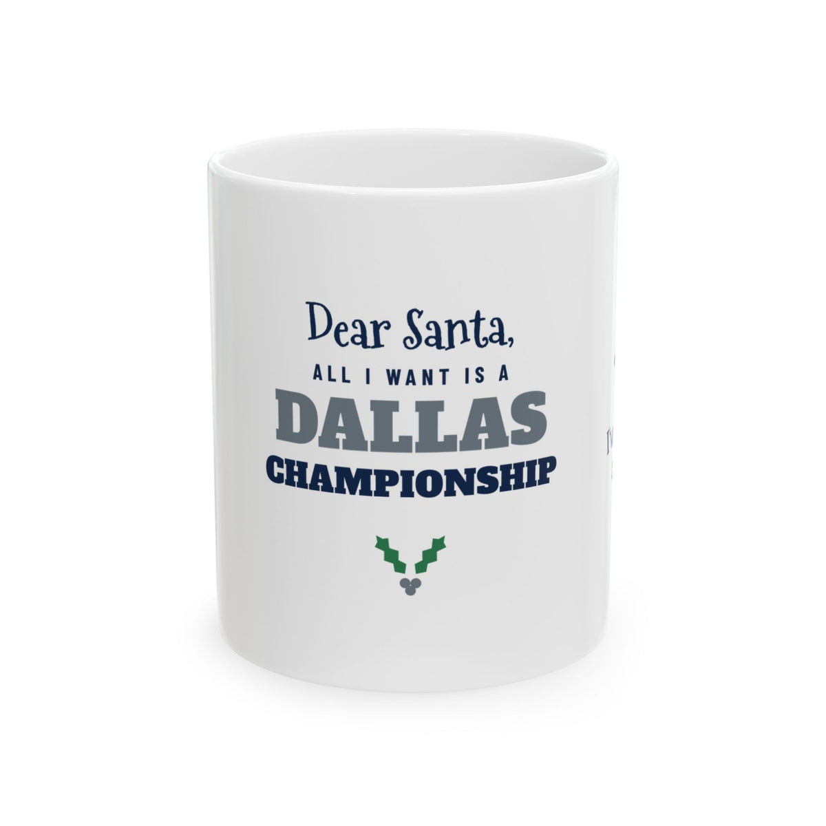 All I Want Is a Dallas Championship Mug