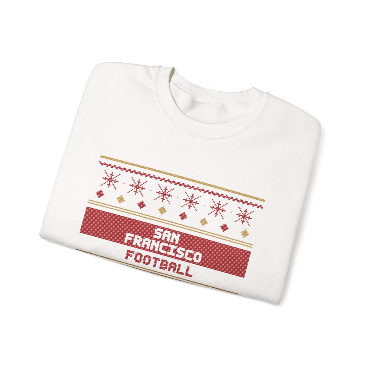 Ugly Sweater Sweatshirt — San Francisco Football Edition