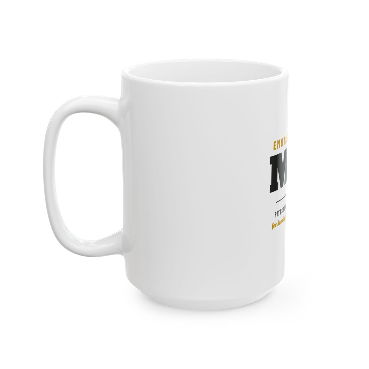 Emotional Support Mug — Pittsburgh Football Edition