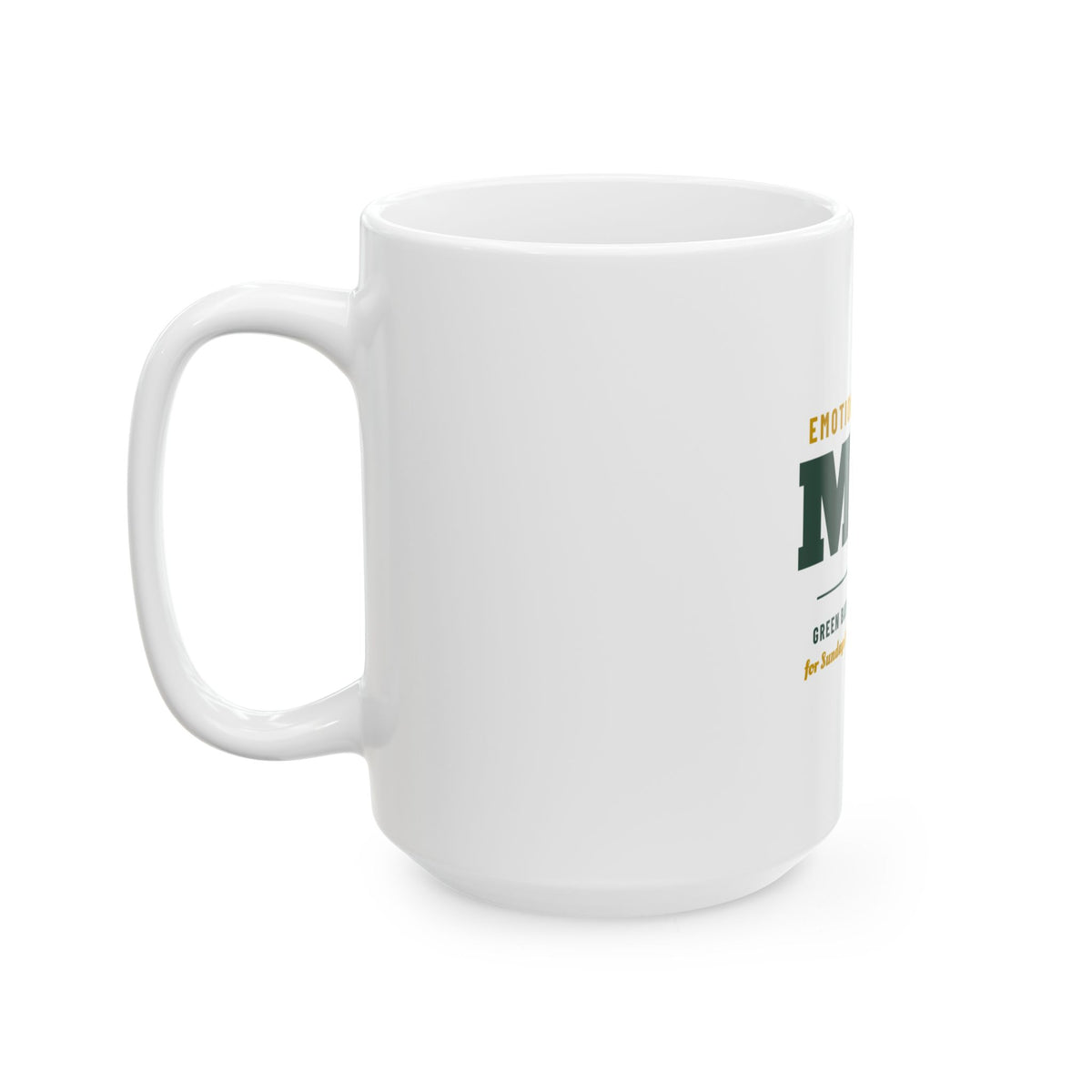 Emotional Support Mug — Green Bay Football Edition