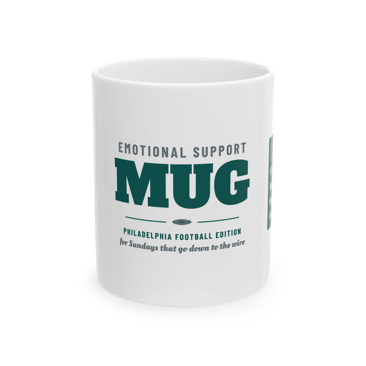 Emotional Support Mug — Philadelphia Football Edition