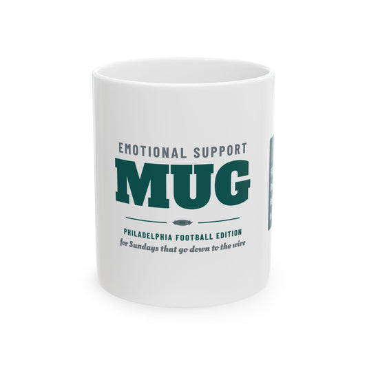 Emotional Support Mug — Philadelphia Football Edition