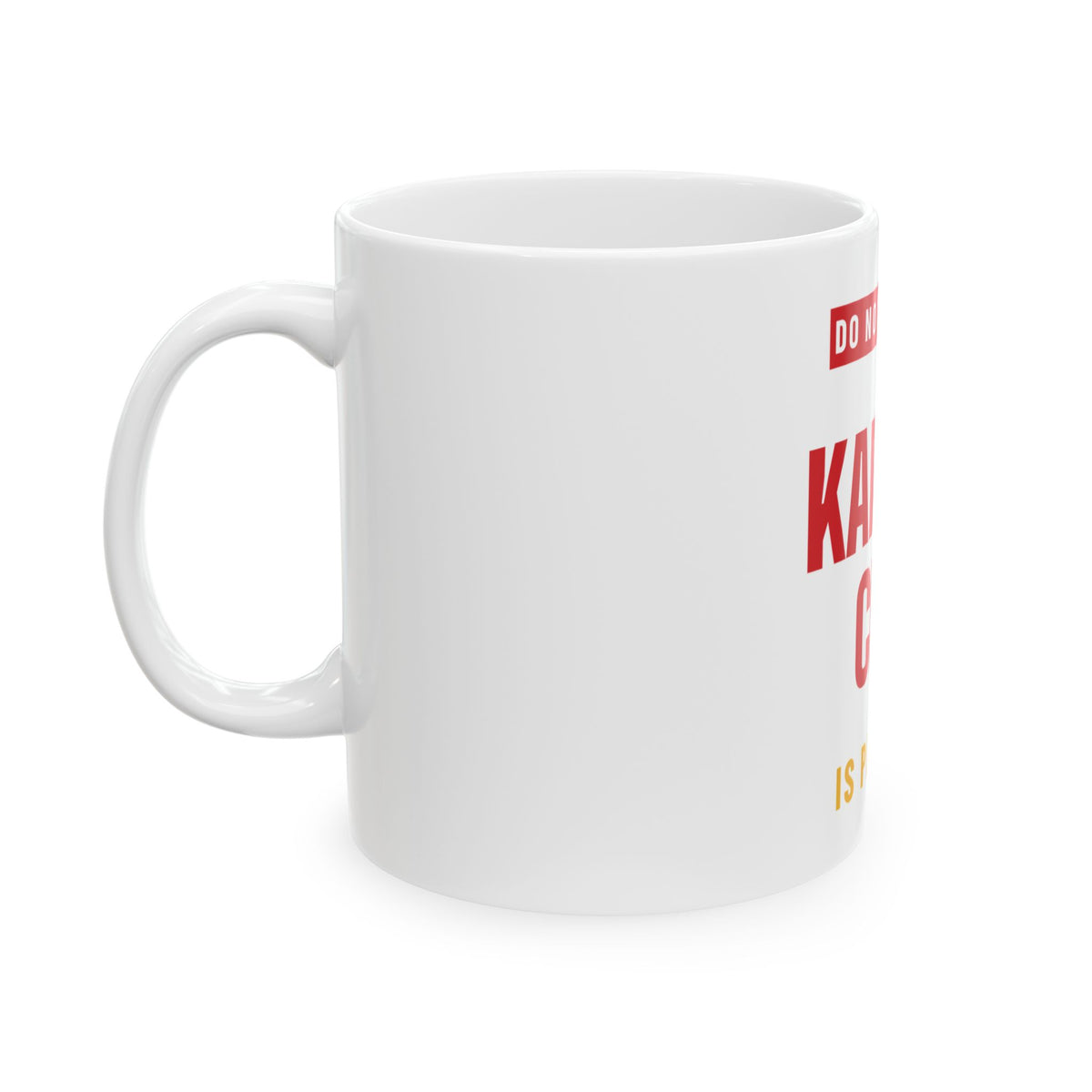 Do Not Disturb Mug — Kansas City Football Edition