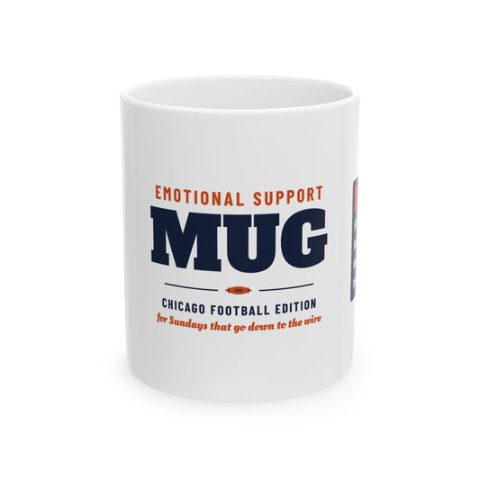Emotional Support Mug — Chicago Football Edition