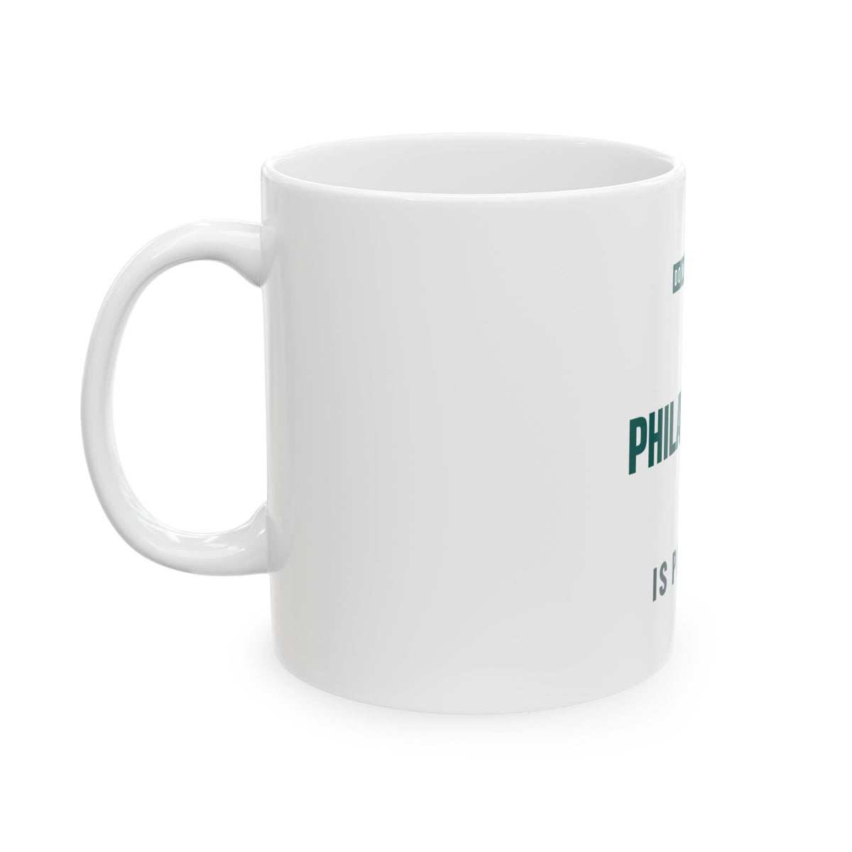 Do Not Disturb Mug — Philadelphia Football Edition