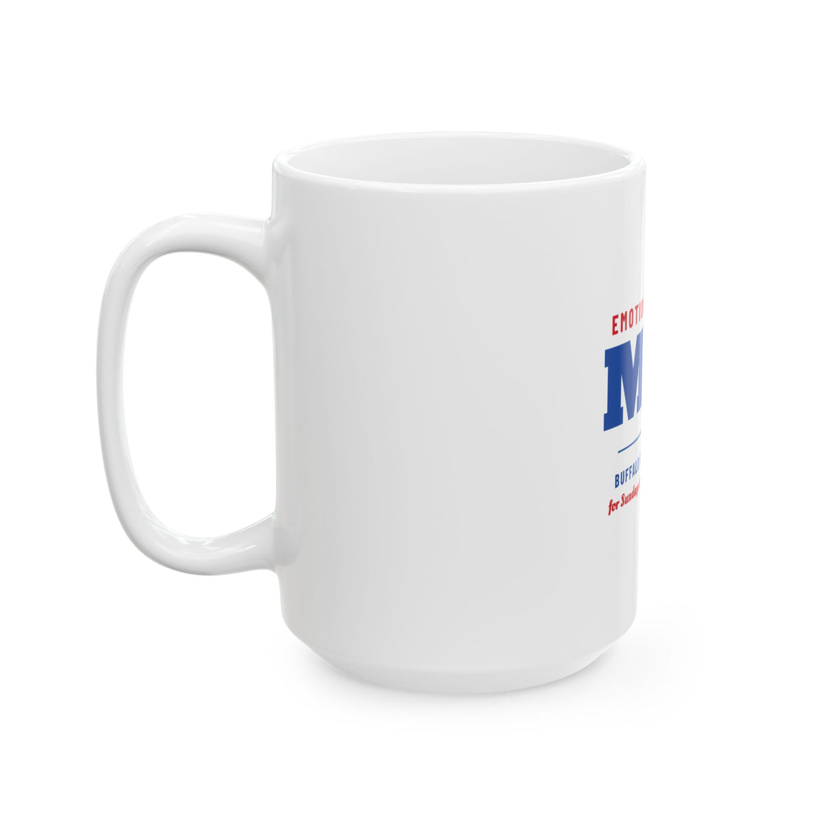 Emotional Support Mug — Buffalo Football Edition